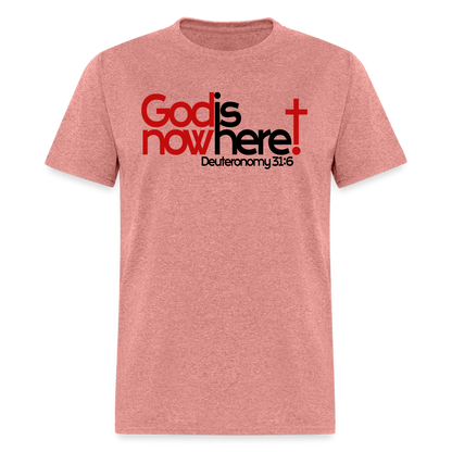 God Is Now Here - heather mauve