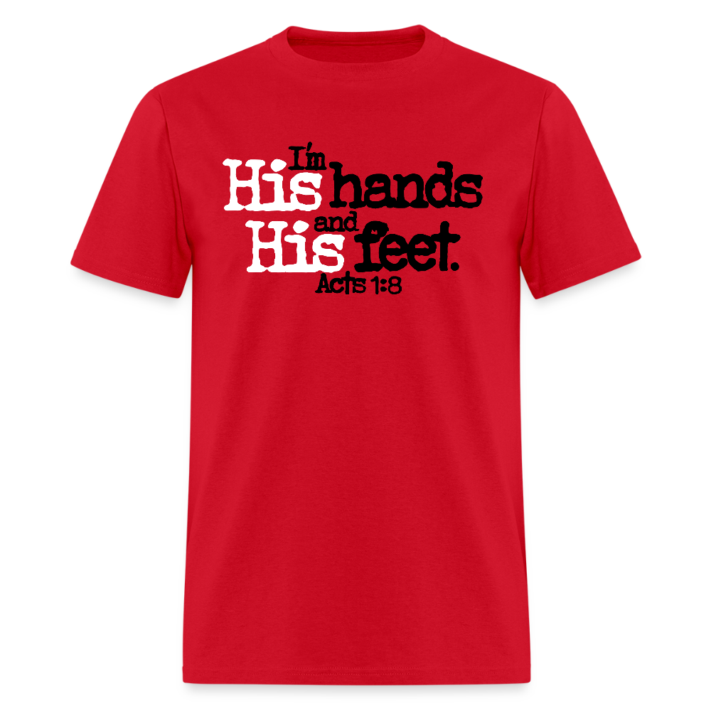I'm His Hands His Feet - red