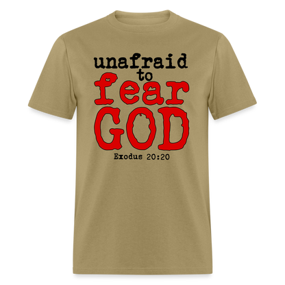 Unafraid to Fear God - khaki