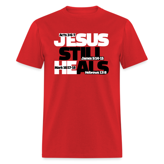 Jesus Still Heals - red