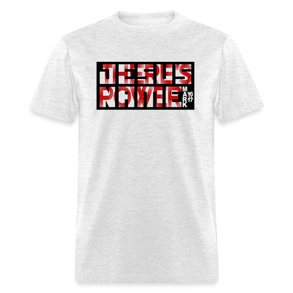 There's Power in Jesus Name - light heather gray