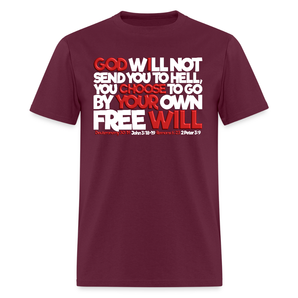 God Will Not Send You To Hell - burgundy