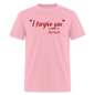 I Forgive You - pink