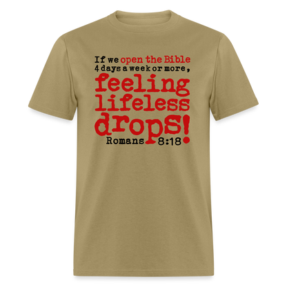 Open Bible Feeling Lifeless Drops - khaki