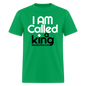 I Am Called A King 2 - bright green