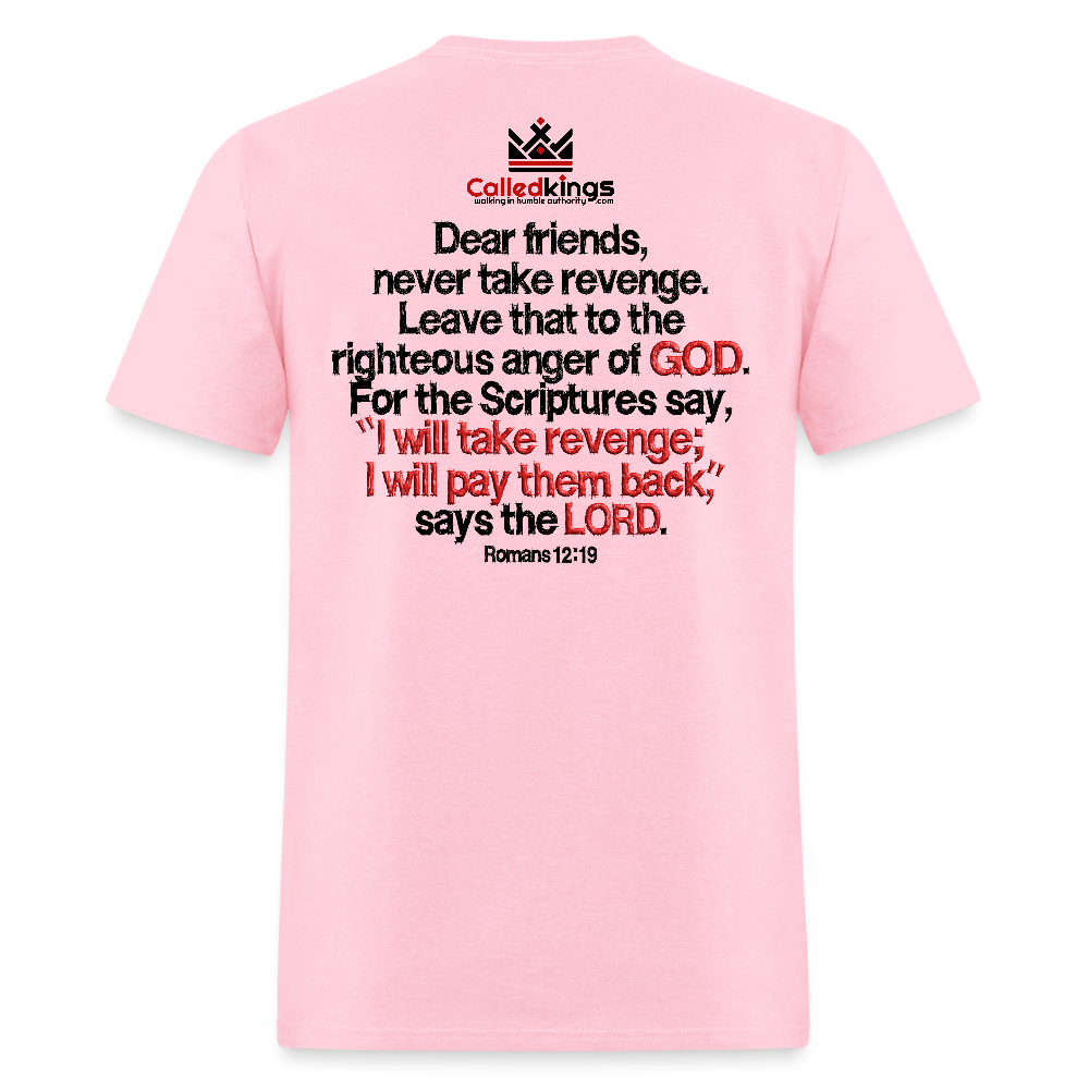 Vengeance is Mine Says the Lord - pink