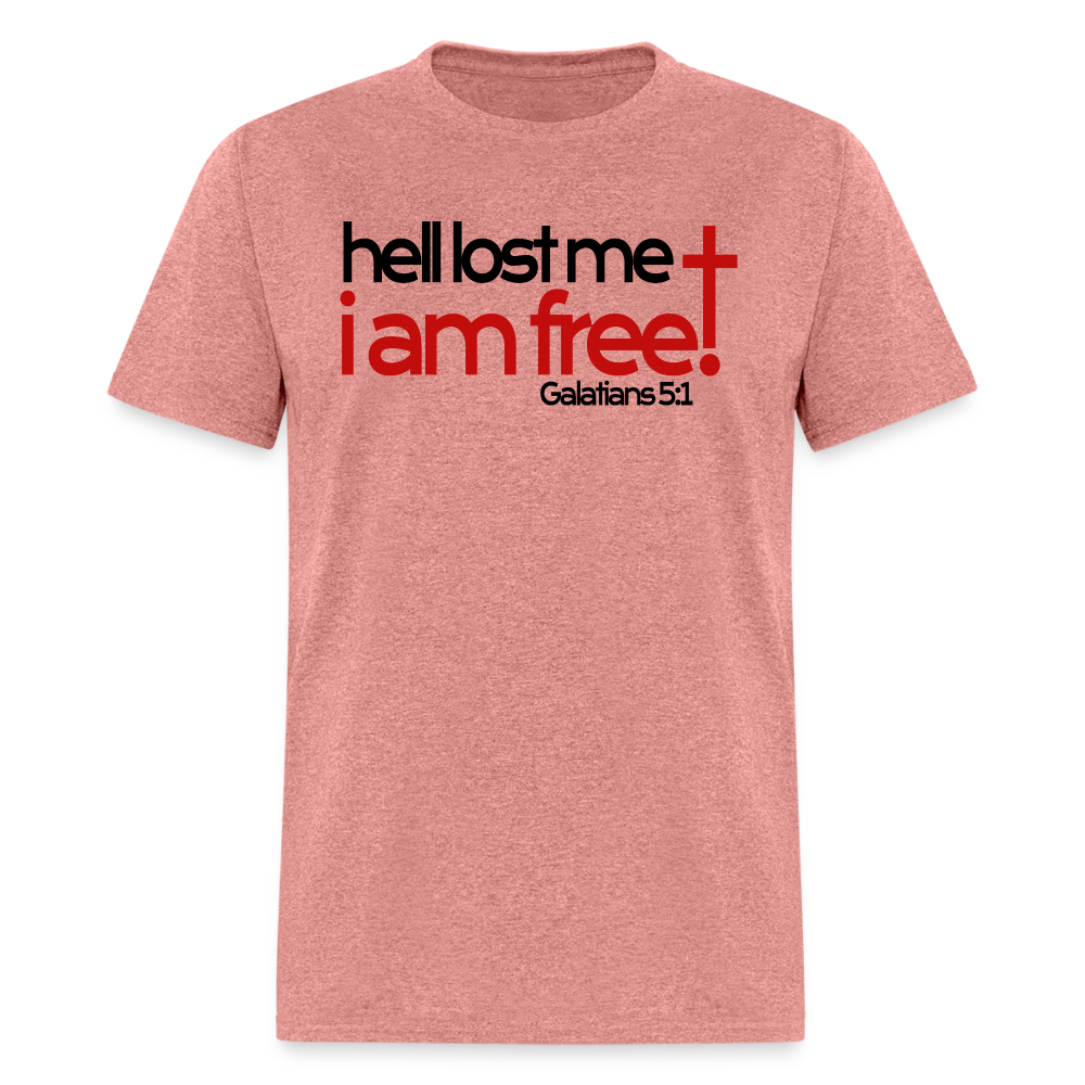 Hell Lost Me I Am Free - heather mauve