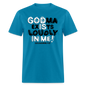 Godma Exixts Loudly In Me - turquoise