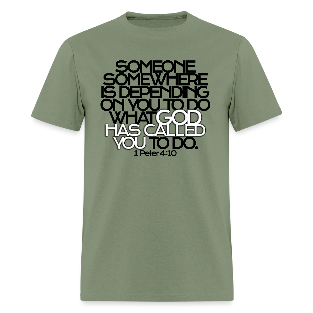 God Has Called You - military green