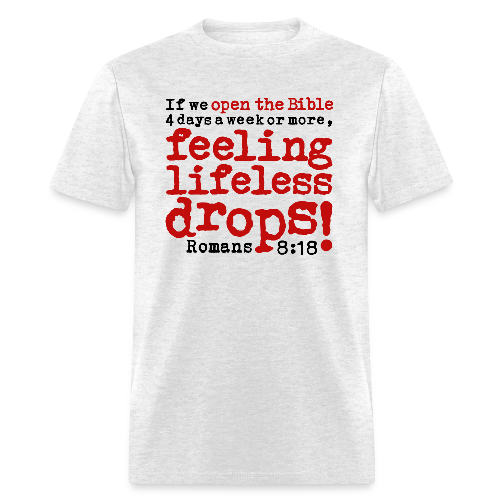 Open Bible Feeling Lifeless Drops - light heather gray