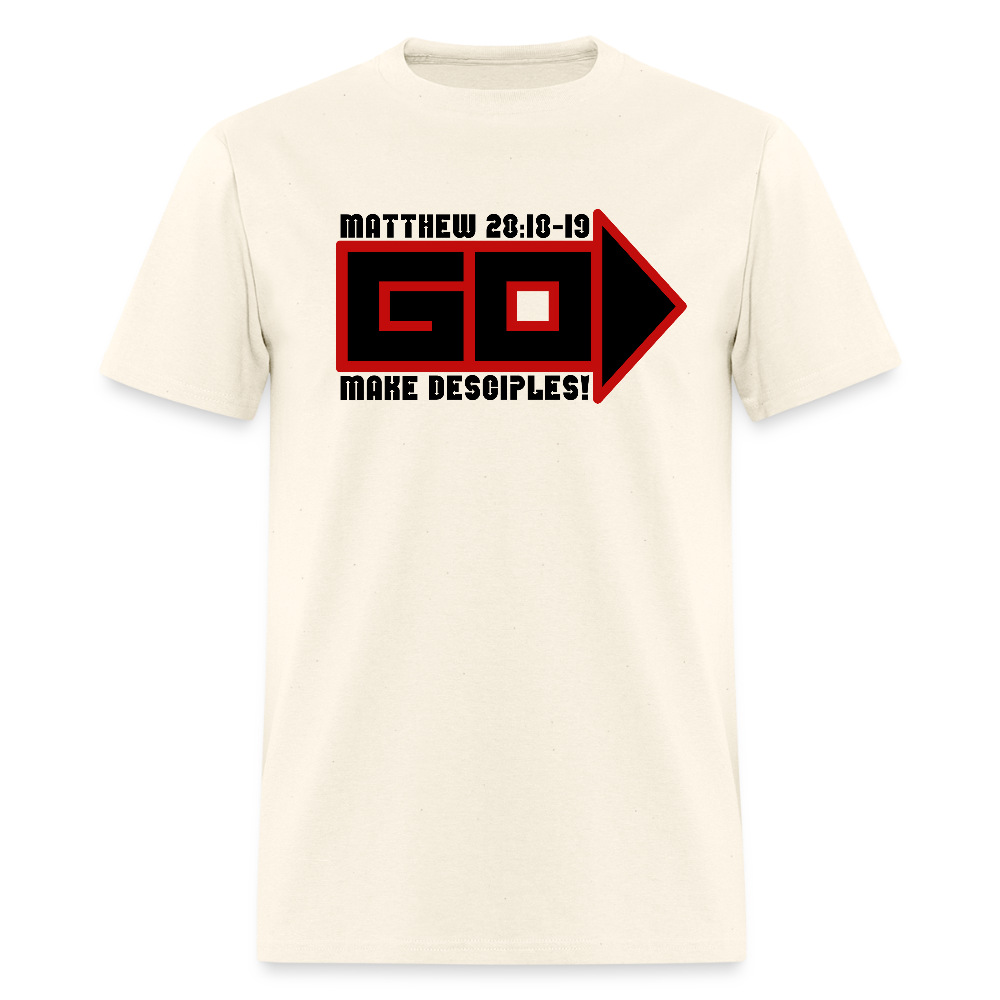 Go Make Desciples - sweet cream heather