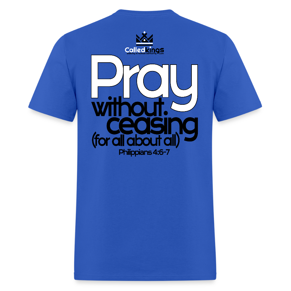 WTBSF? Pray Without Ceasing - royal blue
