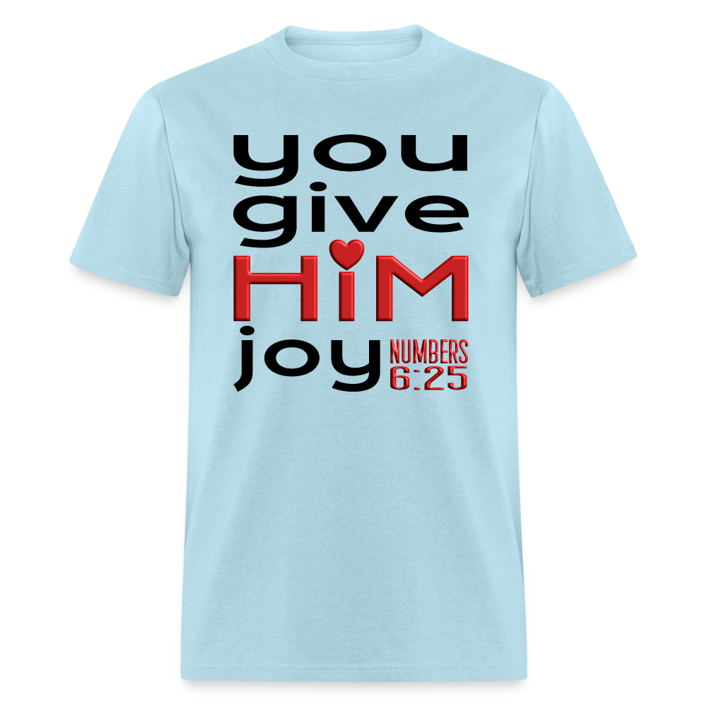 You Give Him Joy - powder blue