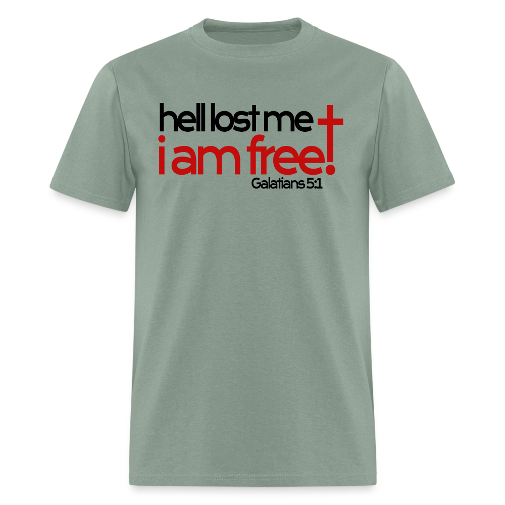 Hell Lost Me I Am Free - sage