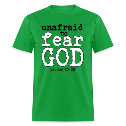 Unafraid to Fear God - bright green