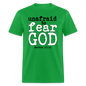 Unafraid to Fear God - bright green