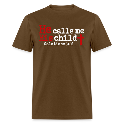He Calls Me His Child - brown
