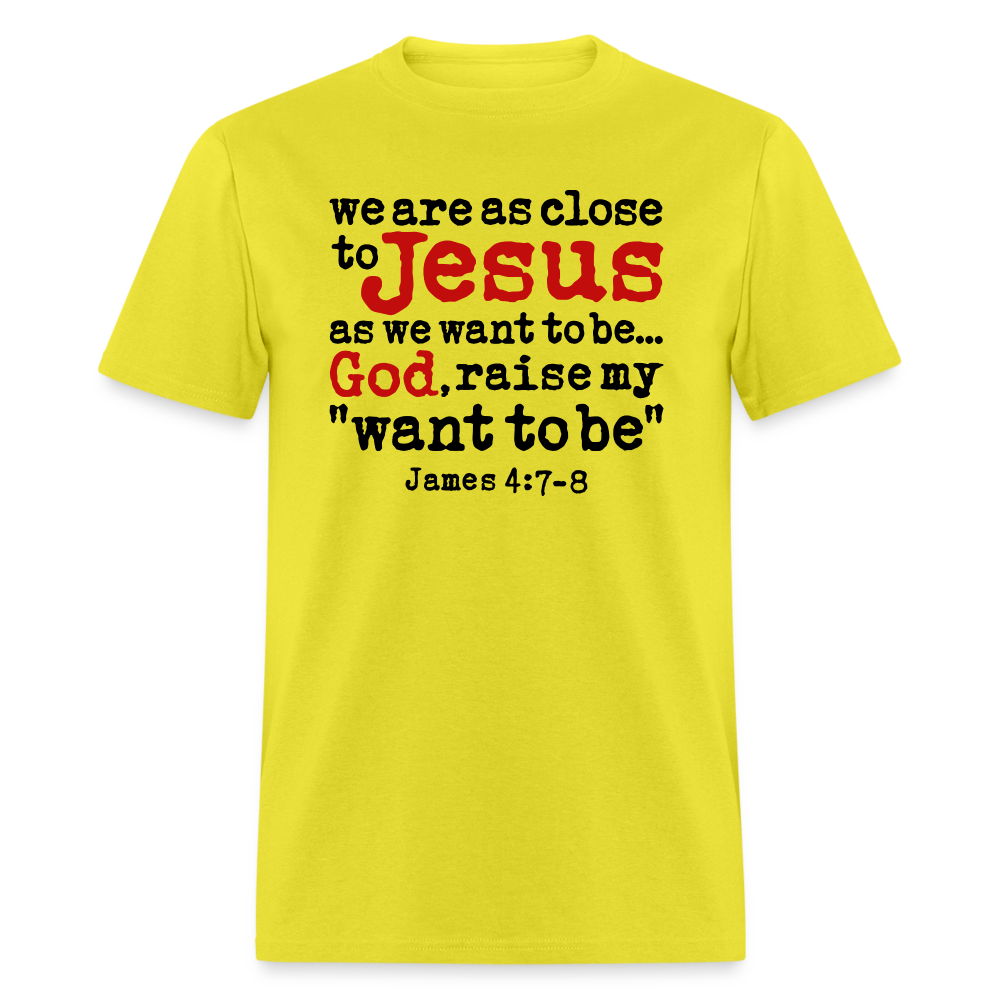 God Raise My Want To Be - yellow