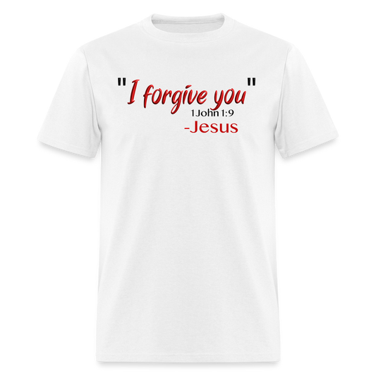 I Forgive You - white