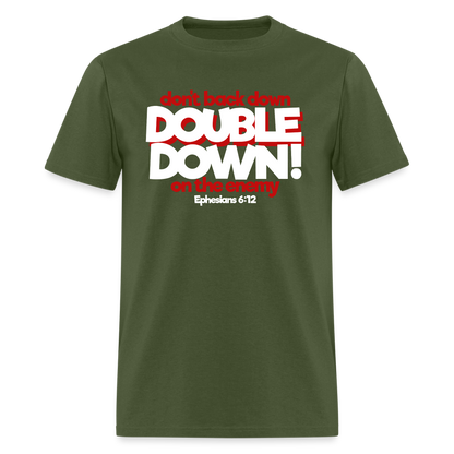 Double Down - military green