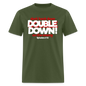 Double Down - military green