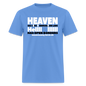 Heaven Has Strict Immigration Laws - carolina blue