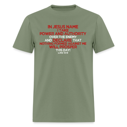 I Take Power & Authority - military green