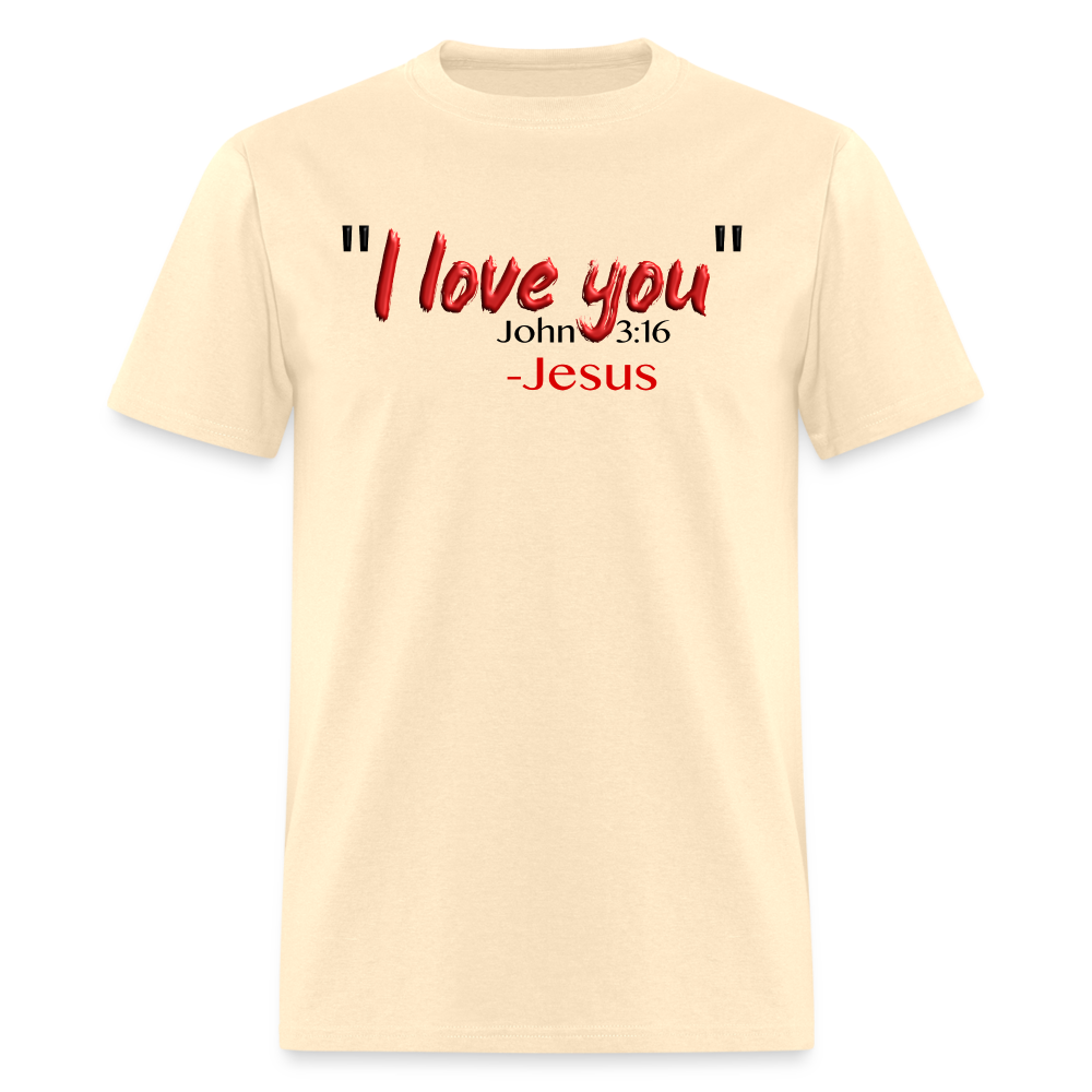 I Love You - natural