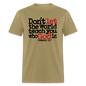 Don't Let the World Teach You Who God Is - khaki