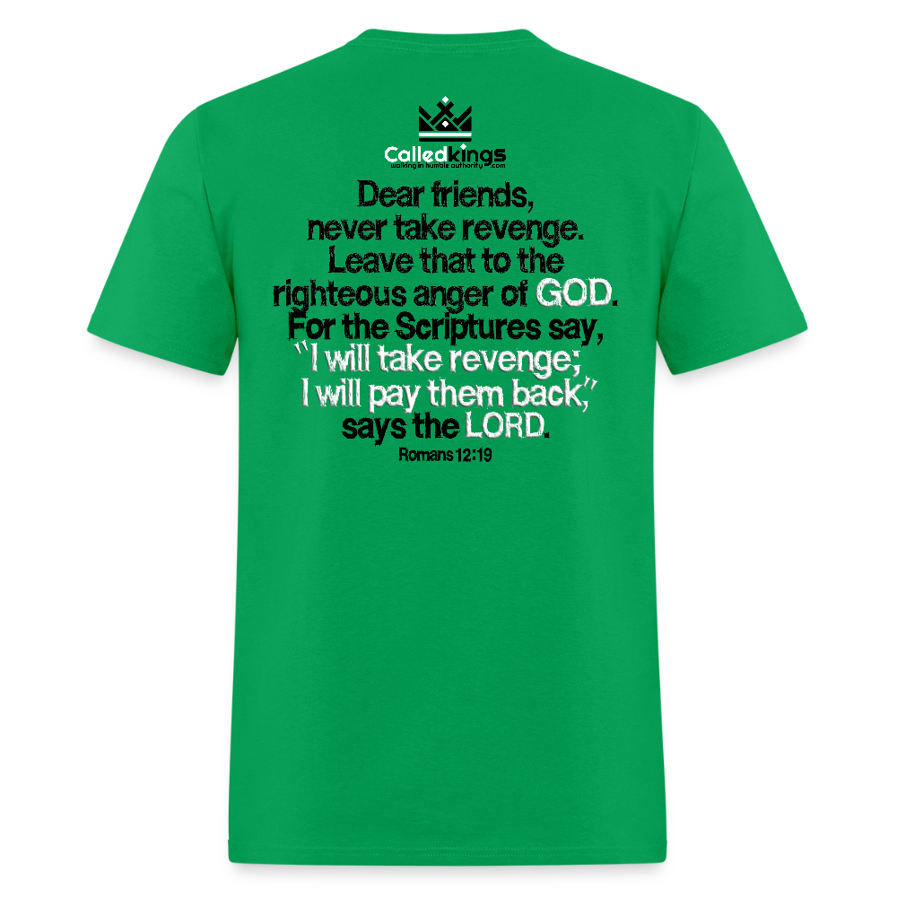 Vengeance is Mine Says the Lord - bright green