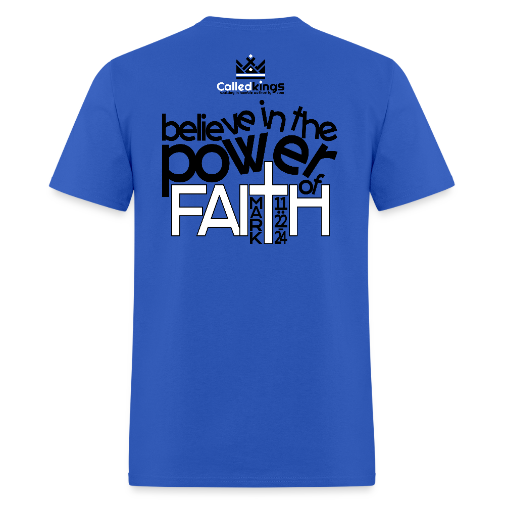 WTBSF? Believe in the Power of Faith - royal blue