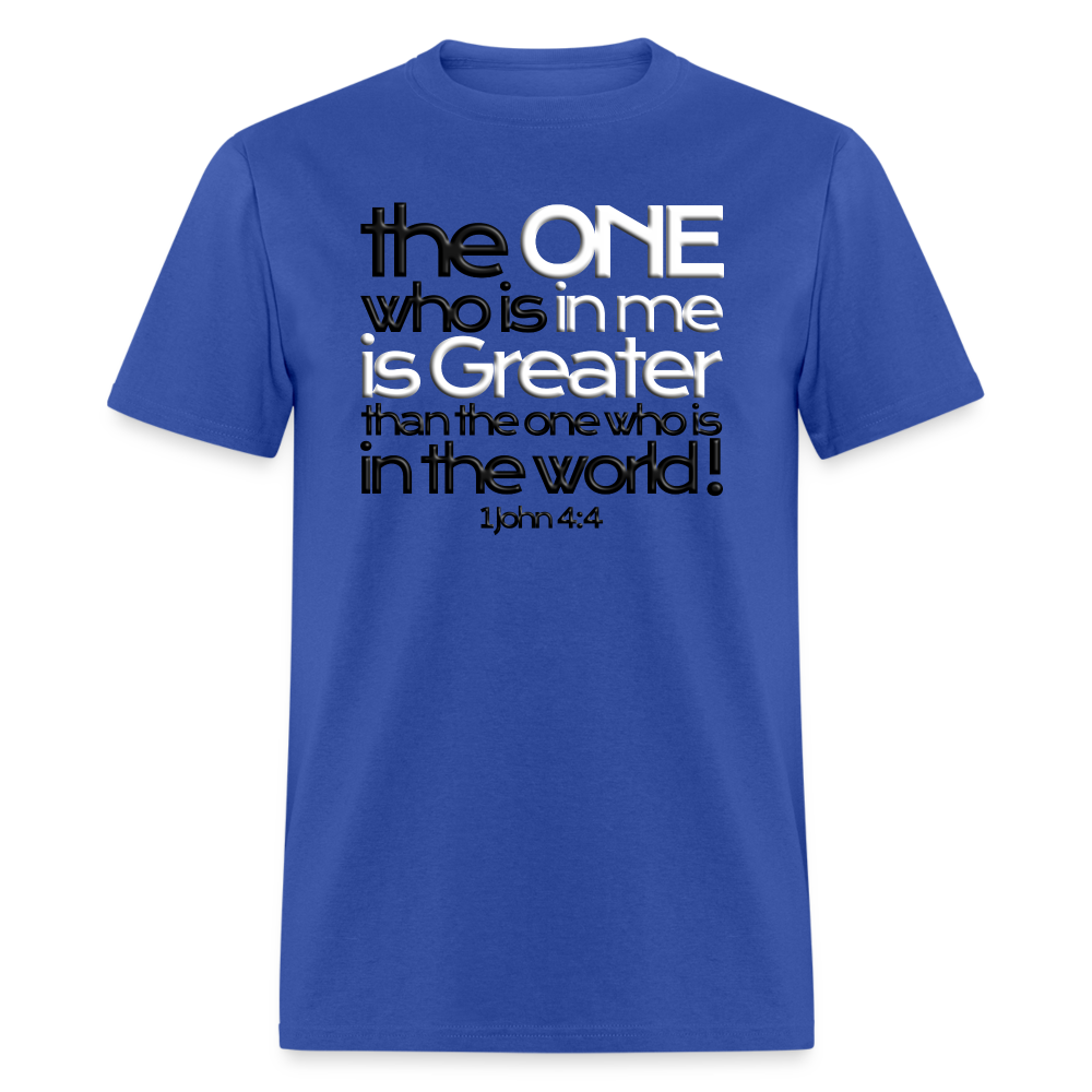 One In Me Is Greater - royal blue