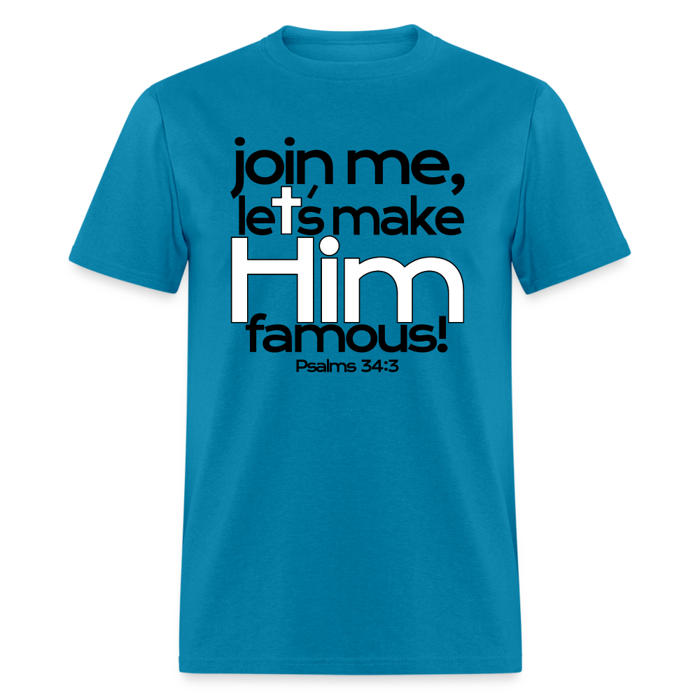 Let's Make Him Famous - turquoise