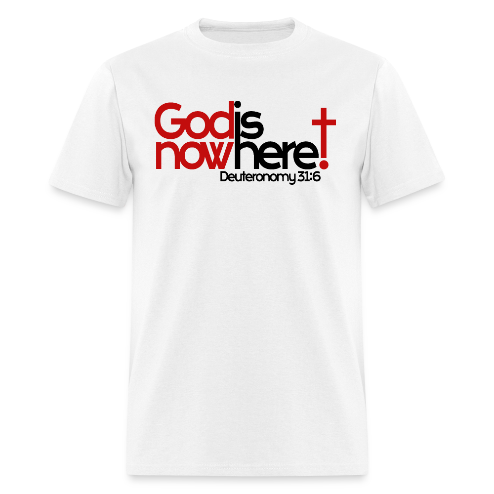 God Is Now Here - white