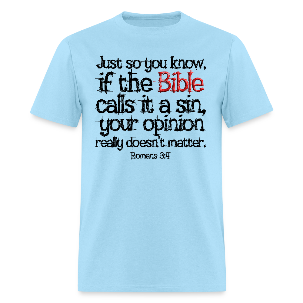 If the Bible Calls it a Sin - powder blue