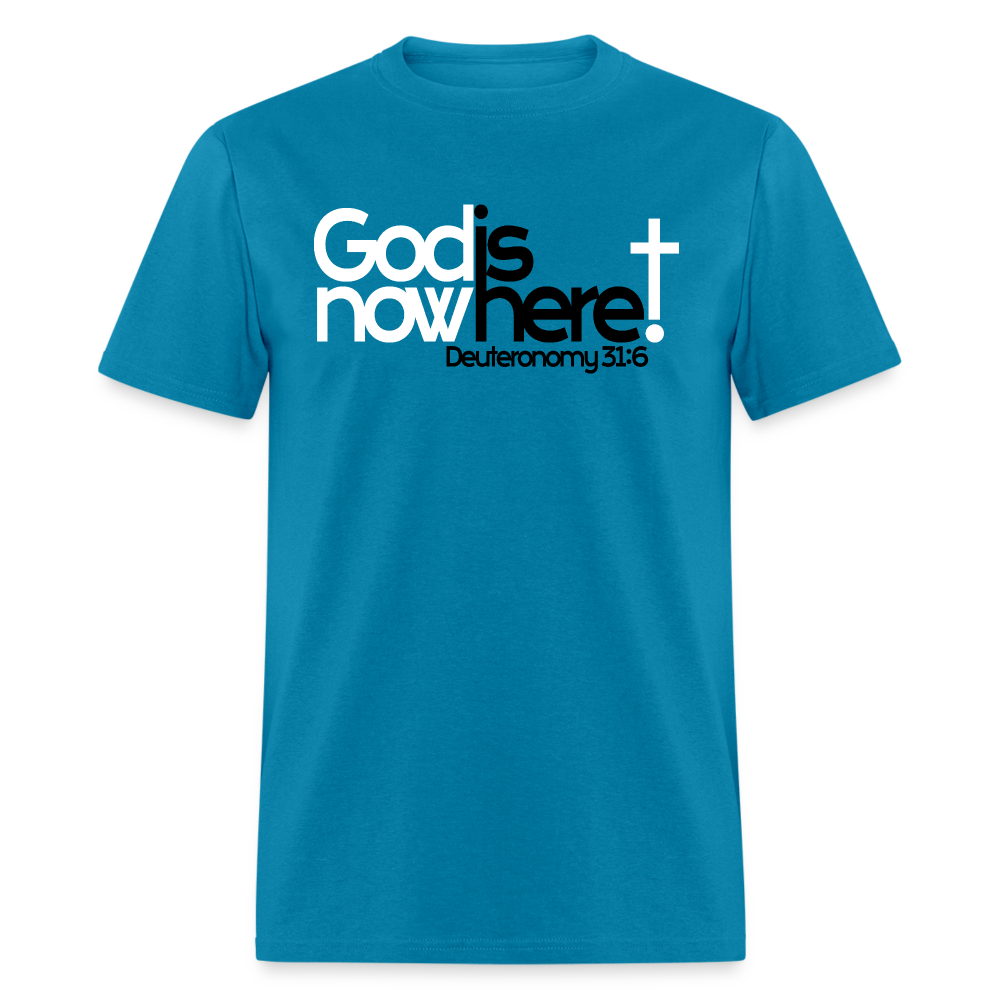 God Is Now Here - turquoise