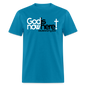God Is Now Here - turquoise