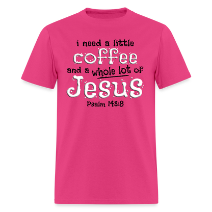 Coffee & Jesus - fuchsia