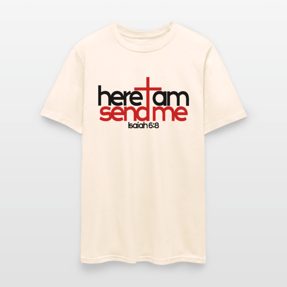 Here I am, send me - natural