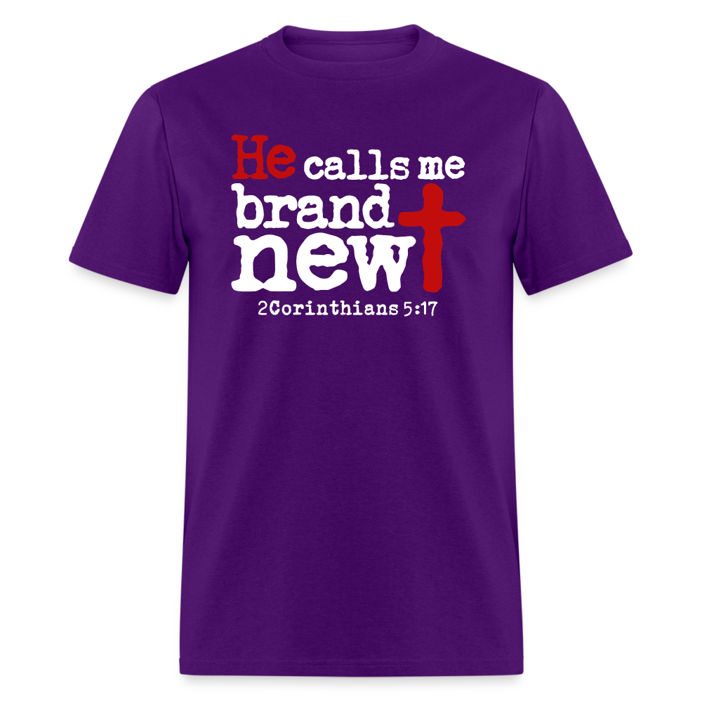 He Calls Me Brand New - purple