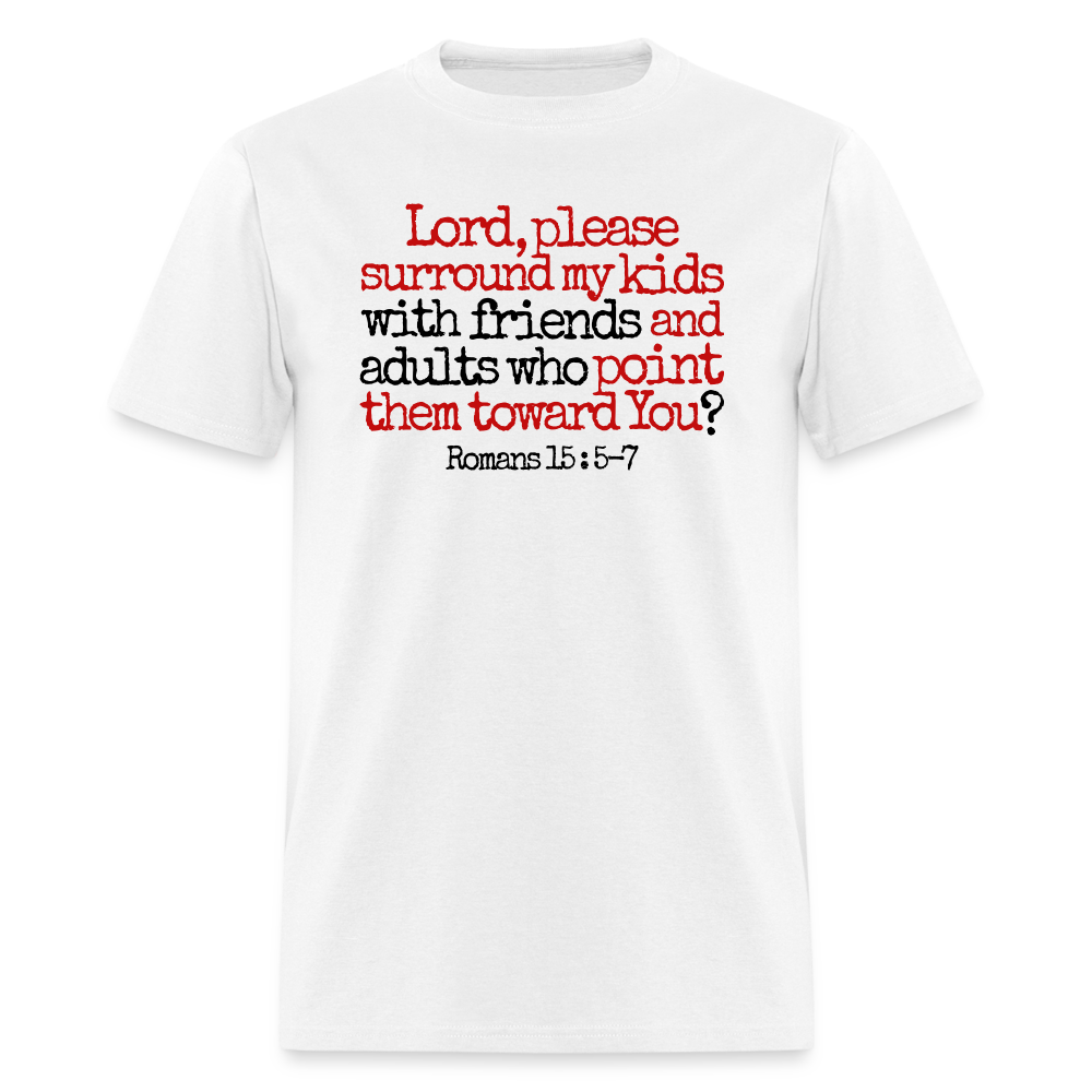Lord, Please Surround My Kids - white