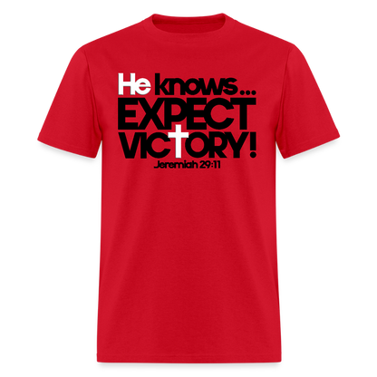 He Knows Expect Victory - red