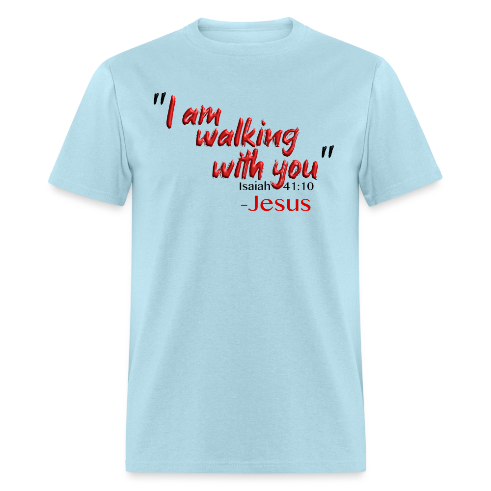 I Am Walking With You - powder blue