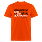 God Calls Your Name - orange
