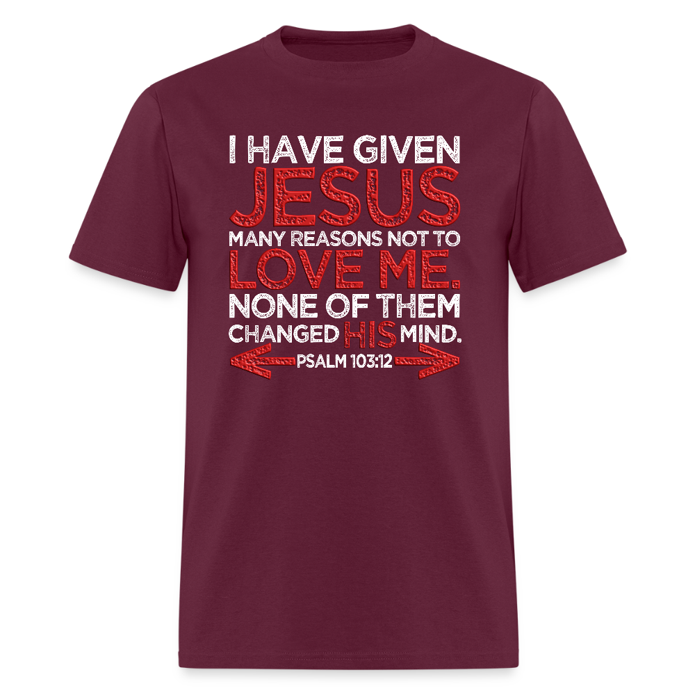 Many Reasons Not to Love Me - burgundy
