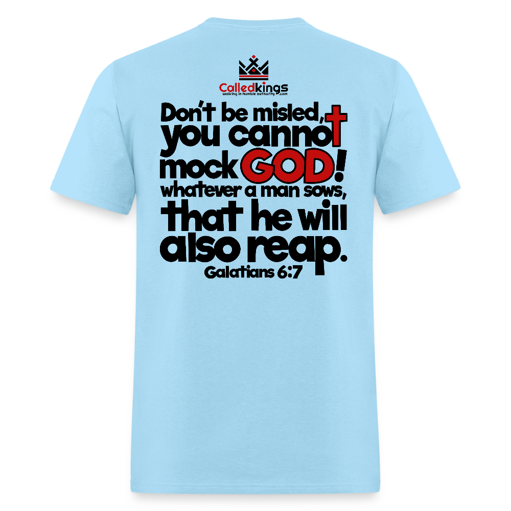 God Will Not Be Mocked - powder blue