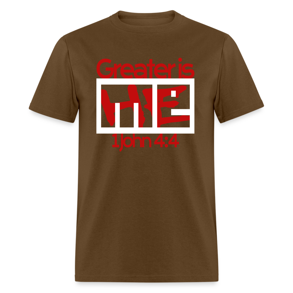 Greater is He in Me - brown