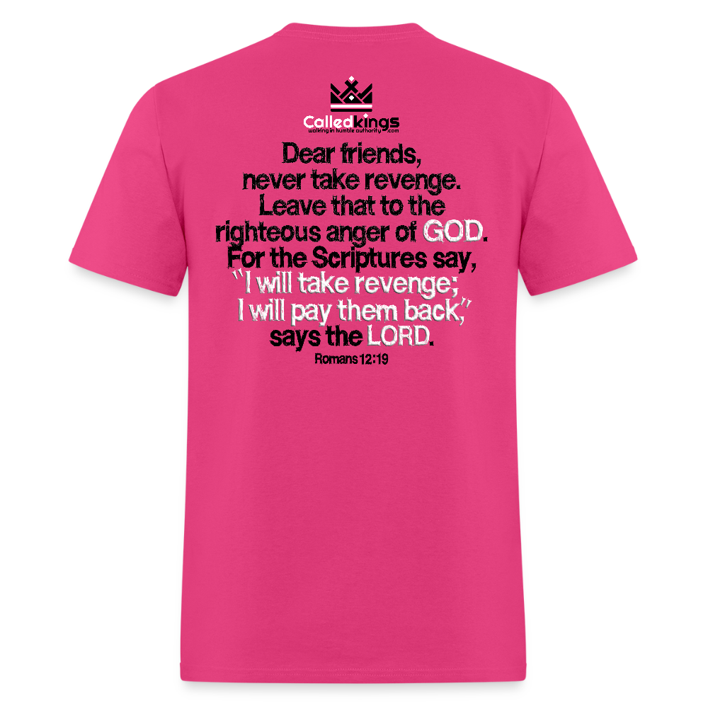 Vengeance is Mine Says the Lord - fuchsia