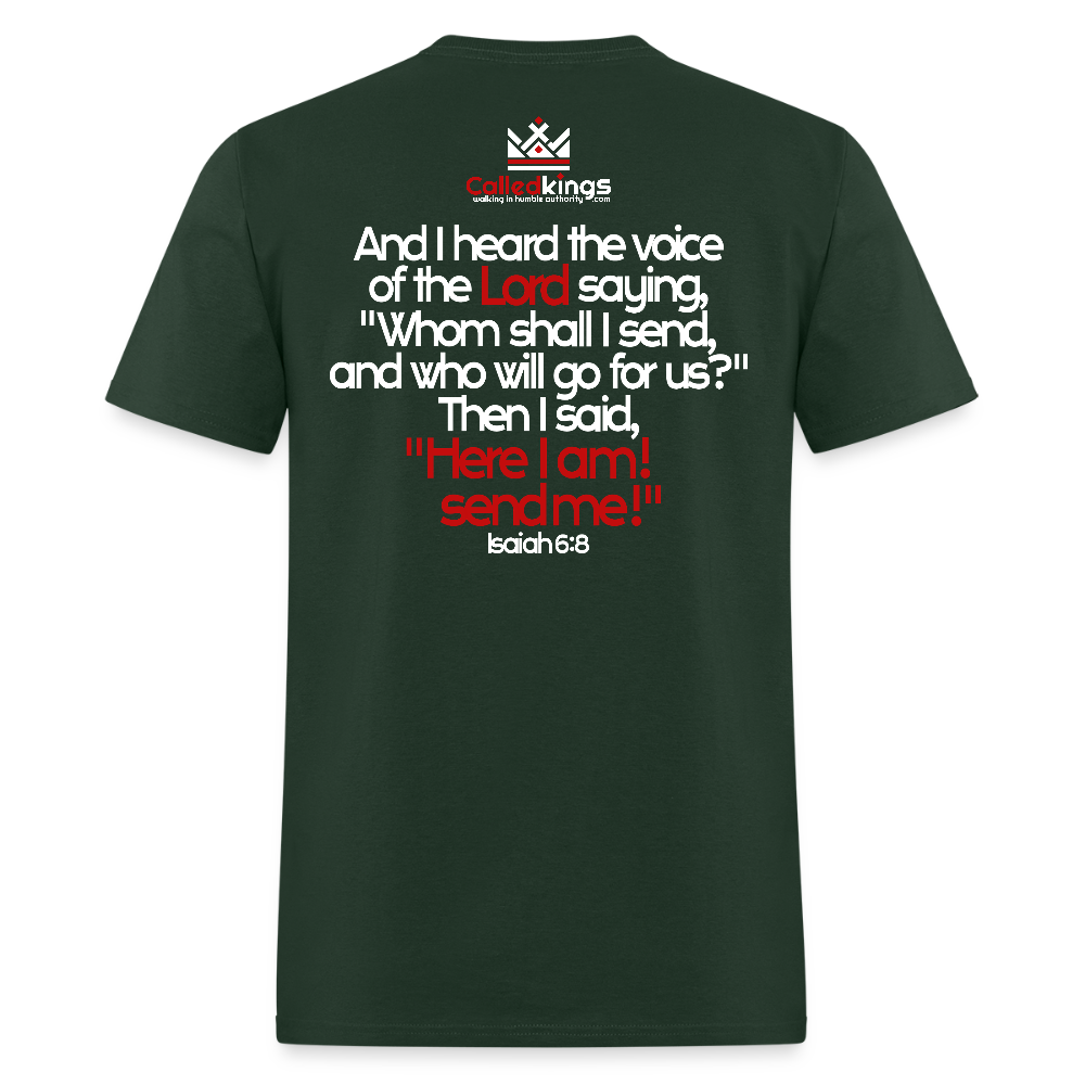 Here I am, send me - forest green