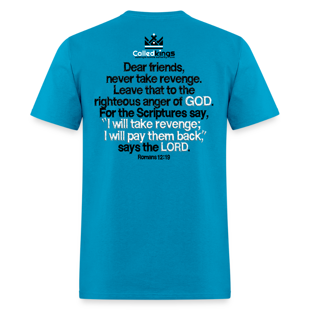 Vengeance is Mine Says the Lord - turquoise